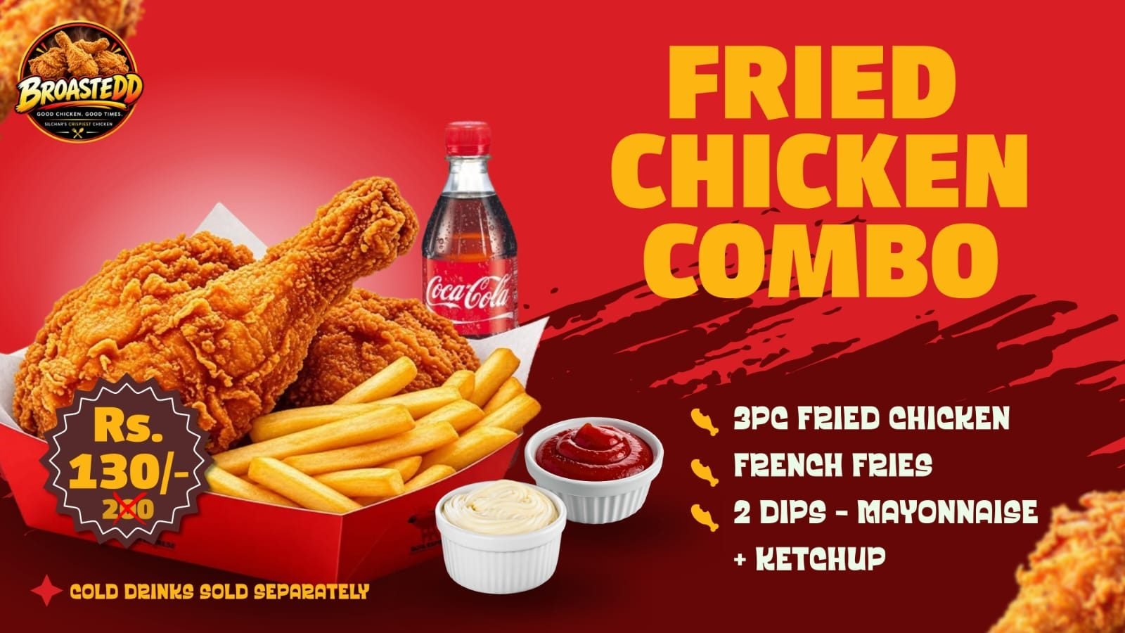 BROASTEDD Combo (3 pc + fries)